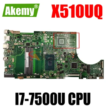 Akemy X510UQ płyta główna do laptopa ASUS X510UA X510UAR X510UR X510UNR X510U S5100UR S5100U oryginalna płyta główna I7-7500U GM