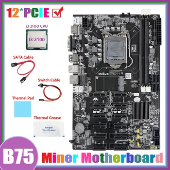 B75 12 PCIE płyta główna do kopania BTC + procesor I3 2100 + Kabel SATA + Kabel przełącznika + thermal grease + pasta termiczna płyta główna ETH Miner