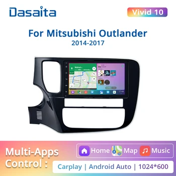 Dasaita Vivid Dla Mitsubishi Outlander 2014 2015 2016 2017 samochodowy радионавигатор GPS 1024*600 IPS android Apple Carplay DSP 4G 64G