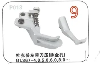 JAPONIA GL367 Одноигольные Lewe Prowadnice nogi 4,0 mm 5,0 mm 6,0 mm 8,0 mm dla Spacerowej stopy Durkopp Adler 367 467 767
